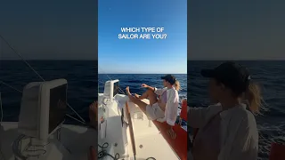 Which type of sailor are you or would you be?
