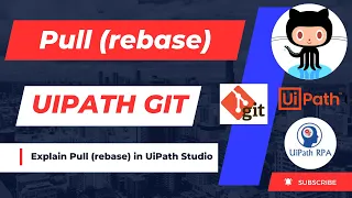 Explain Pull rebase in UiPath GIT UiPath Version Control GIT