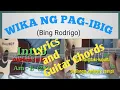 Download Lagu Wika ng Pag-ibig/Lyrics and Chords/Acoustic Cover song