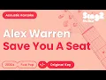 Download Lagu Alex Warren - Save You A Seat (Acoustic Karaoke)