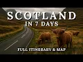 The BEST 7 Days in Scotland Skye Glencoe Edinburgh Map Must-Sees