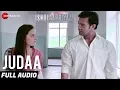 Lagu Judaa Full Audio | Ishqedarriyaan | Arijit Singh | Mahaakshay \u0026 Evelyn Sharma