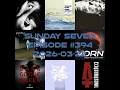 DJ AsuraSunil's Sunday Seven Mixshow #394 - 20260322