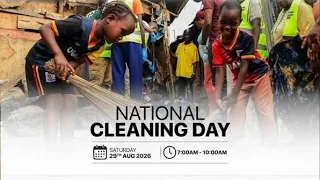 LIVE: NATIONAL CLEANING DAY - A CLEAN UGANDA IS EVERYBODY'S RESPONSIBILITY I AUGUST 29, 2026