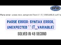 Parse error syntax error unexpected T - variable in Your PHP Script Solved 2023