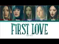 Download Lagu 【(G)I-DLE】 First Love (รักแรก) (Original by Nont Tanont) - (Color Coded Lyrics)