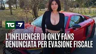 L influencer di only fans denunciata per evasione fiscale