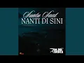 Lagu Suatu Saat Nanti di Sini