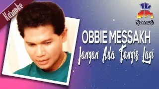 obbie messakh jangan ada tangis lagi
