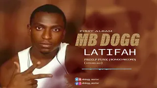 mbdogg dady master latifah feat madee official audio 