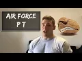 Air Force PT Explained