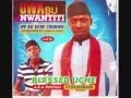 Download Lagu UWA BU NWANTITI  2