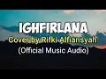 Download Lagu IGHFIRLANA COVER BY RIFKI ALFIANSYAH