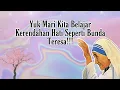 Download Lagu 14 JALAN RENDAH HATI SANTA TERESA, SIAPA SANGGUP?