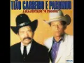 Tiao Carreiro e Pardinho - A Majestade ''O Pagode''
