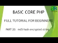 Part - 20 md5 hash encrypted string in PHP Basic Core PHP for Beginners
