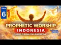 Lagu Album-6 | Prophetic Worship Indonesia-Suara Tuhan atas Zaman Ini | Penyembahan Profetik \u0026 Pertobatan