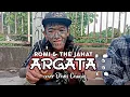 Download Lagu Argata - Romi \u0026 The Jahat | cover Denis Cemong