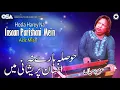 Download Lagu Hosla Harey Na Insaan Parishani Mein | Aziz Mian | complete official HD video | OSA Worldwide