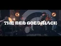 The Red Goes Black - Summer Night