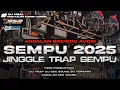 Lagu DJ TRAP JINGGLE BATTLE SEMPU TJAP TASSO - YANG LAGI VIRAL 🔥- BY TSSB PRODUCTION 
