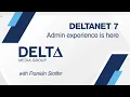 DeltaNET 7 Admin First Walkthrough