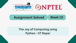 The Joy of Computing using Python Week 10 NPTEL ANSWERS 2026