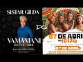 Download Lagu SISTAR GILDA VAMAMANI DIA 7 DE ABRIL