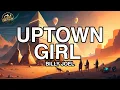 Download Lagu Billy Joel - Uptown Girl (Lyrics)