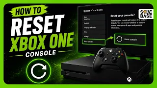 How To Reset Xbox One Console Factory Reset Guide