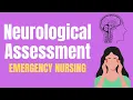 Neuro Assessment - ER Nursing