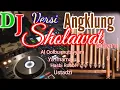 Download Lagu dj sholawat versi angklung terbaru