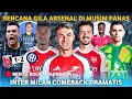 Download Lagu Rencana Gila Arsenal Dimusim Panas 🤑 Inter Comeback Dramatis 😎 Emi Martinez Join MU