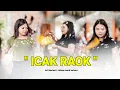 Download Lagu icak raok sasak terbaru evi mariani aldeva musik version