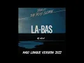 Jean Jacques Goldman & Sirima     La Bas    Maxi Longue Version 2022     Dj' Oliv'