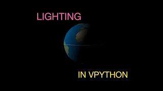 Python Physics Making Sunlight in Web VPython