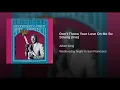 Don't Throw Your Love On Me So Strong (live) (Live) - Albert King