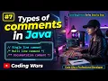 Types of Comments in Java Single Line Multi Line Documentation Comments Explained in Hindi