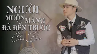 Người muộn màng đã đến trước