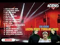 Download Lagu ACA-Aca-Nehi-Nehi-DUO AGENG MUSIK TERBARU 2022 FULL ALBUM goyang dong