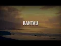 Download Lagu Rantau (Catatan Khoirul Trian) - Musikalisasi Puisi
