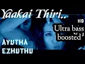 Download Lagu Yaakai Thiri Tamil song ultra bass boosted 🎧Ayutha Ezhuthu movie | sidarth | Trisha | Ar Rahman ❤💓