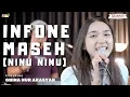 Download Lagu Infone Maseh Ninu Ninu Ninu | Ghina Nur Akasyah