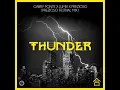 Thunder (Prezioso Extended Festival Mix)