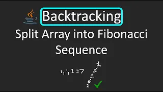 LeetCode - 842 Split Array into Fibonacci Sequence Backtracking Java