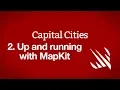 Up and running with MapKit - Capital Cities part 2