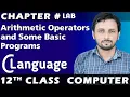 Arithmetic Operators and Some Basic Programs 12th Class Computer