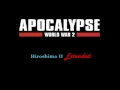 Download Lagu Apocalypse: The Second World War Soundtrack - Hiroshima II (Extended)