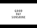 The Beatles - Good Day Sunshine