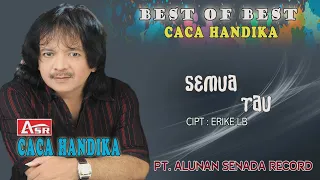 caca handika semua tau official video musik hd